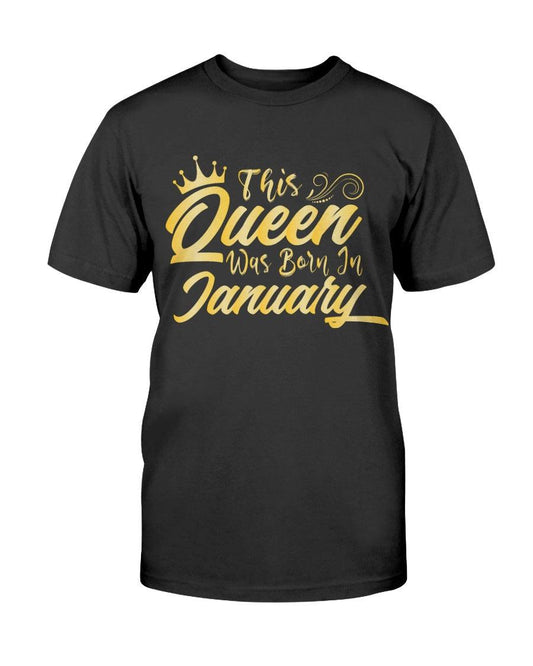 This Queen are born in January - T-Shirt - Froody Fashion