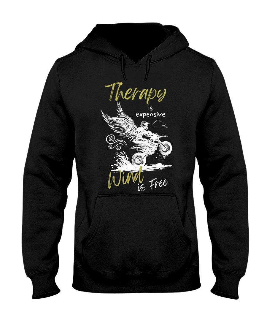 Therapy is expensive wind is free- Hoodie - Froody Fashion