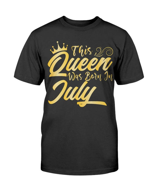 This Queen are born in July- T-Shirt - Froody Fashion