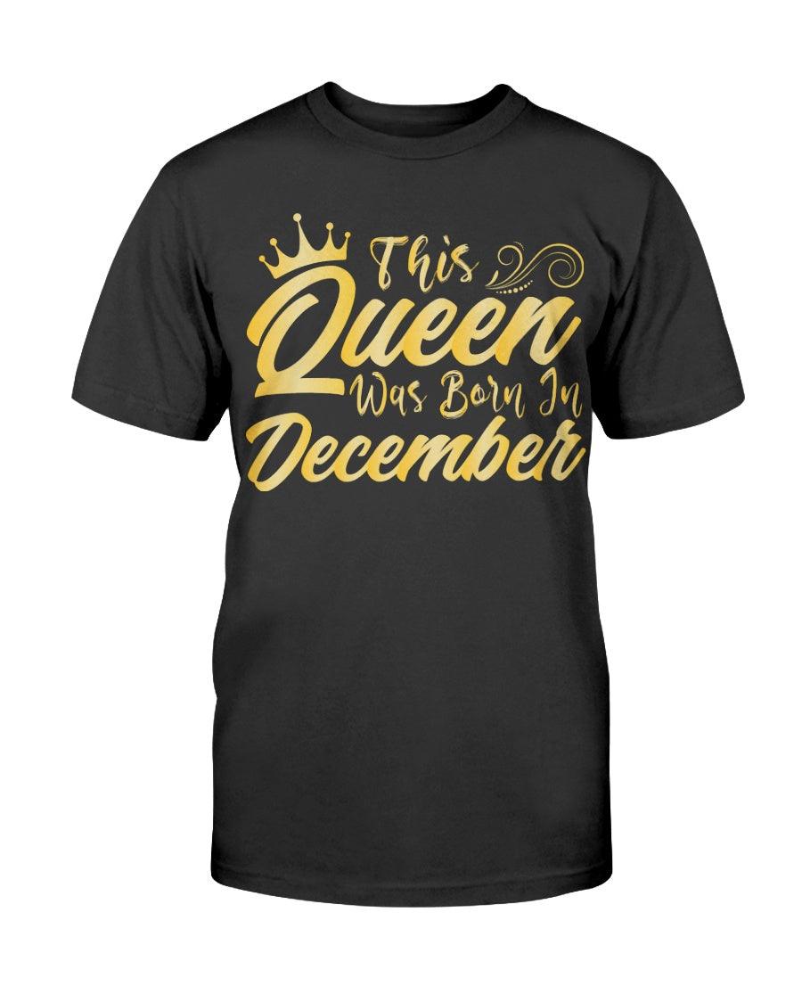 This Queen are born in December - T-Shirt - Froody Fashion