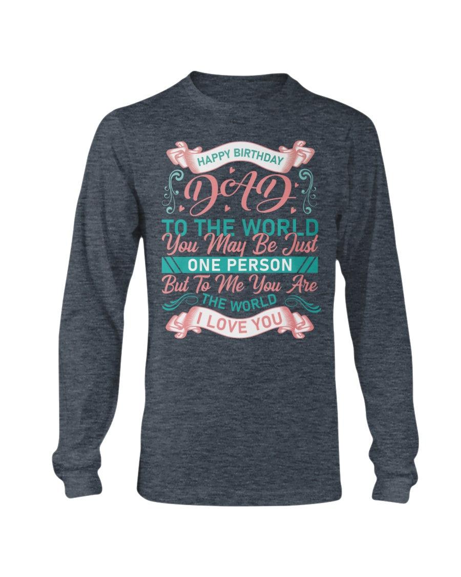 𝓗𝓪𝓹𝓹𝔂 𝓑𝓲𝓻𝓽𝓱𝓭𝓪𝔂 𝓓𝓪𝓭 Long Sleeve T-Shirt - Froody Fashion
