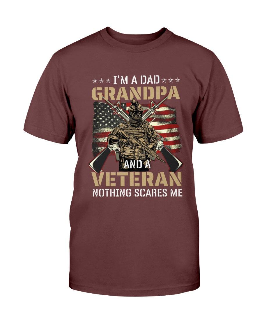 I Am Dad Grandpa And A Veteran Nothing Scares me T shirt - Froody Fashion