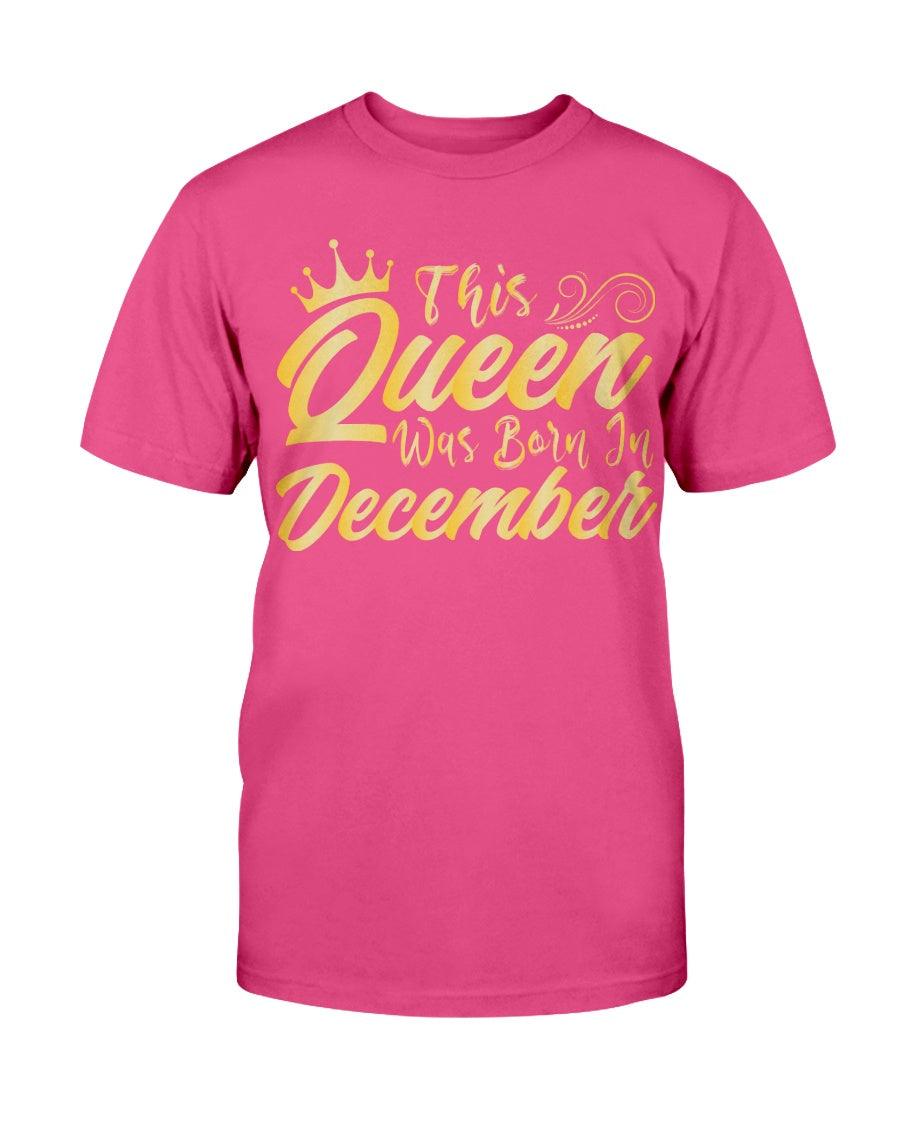 This Queen are born in December - T-Shirt - Froody Fashion